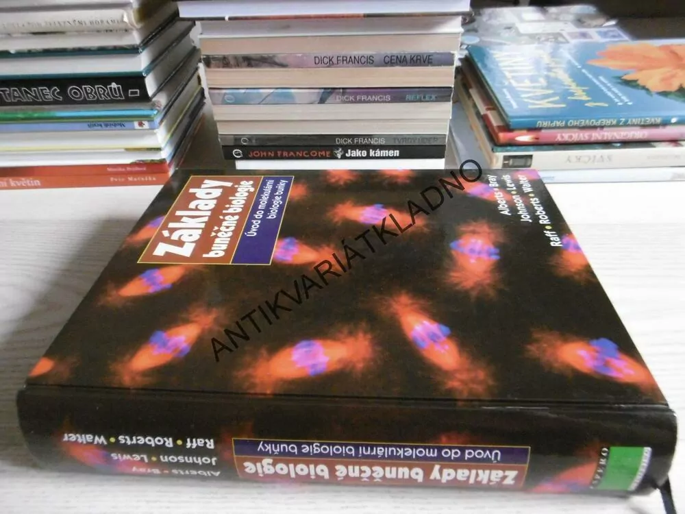 ZÁKLADY BUNĚČNÉ BIOLOGIE, ÚVOD DO MOLEKULÁRNÍ BIOLOGIE BUŇKY,