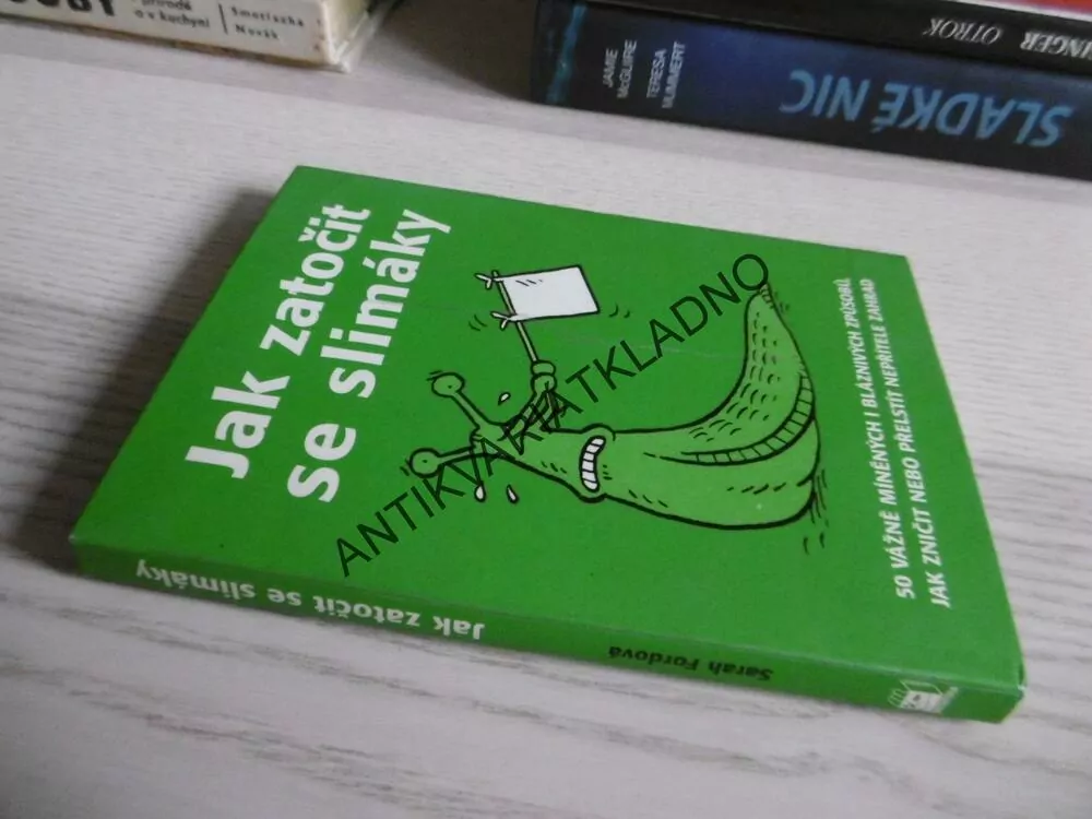 JAK ZATOČIT SE SLIMÁKY, SARAH FORDOVÁ,**an