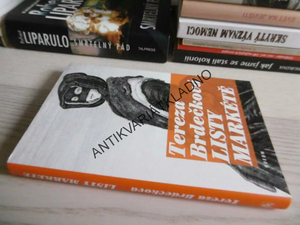LISTY MARKÉTĚ, TEREZA BRDEČKOVÁ, **an