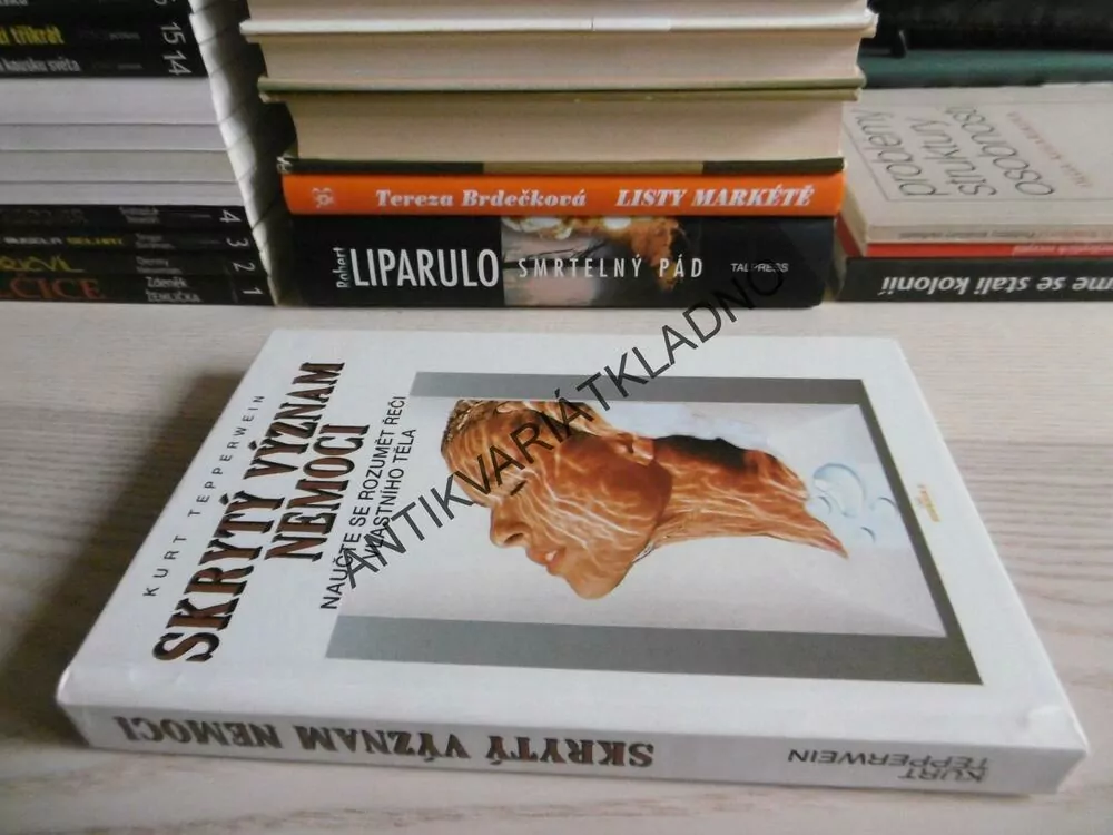 SKRYTÝ VÝZNAM NEMOCI, KURT TEPPERWEIN, **an