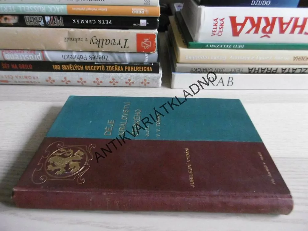 DĚJE KRÁLOSTVÍ ČESKÉHO, V.V.TOMEK, **an