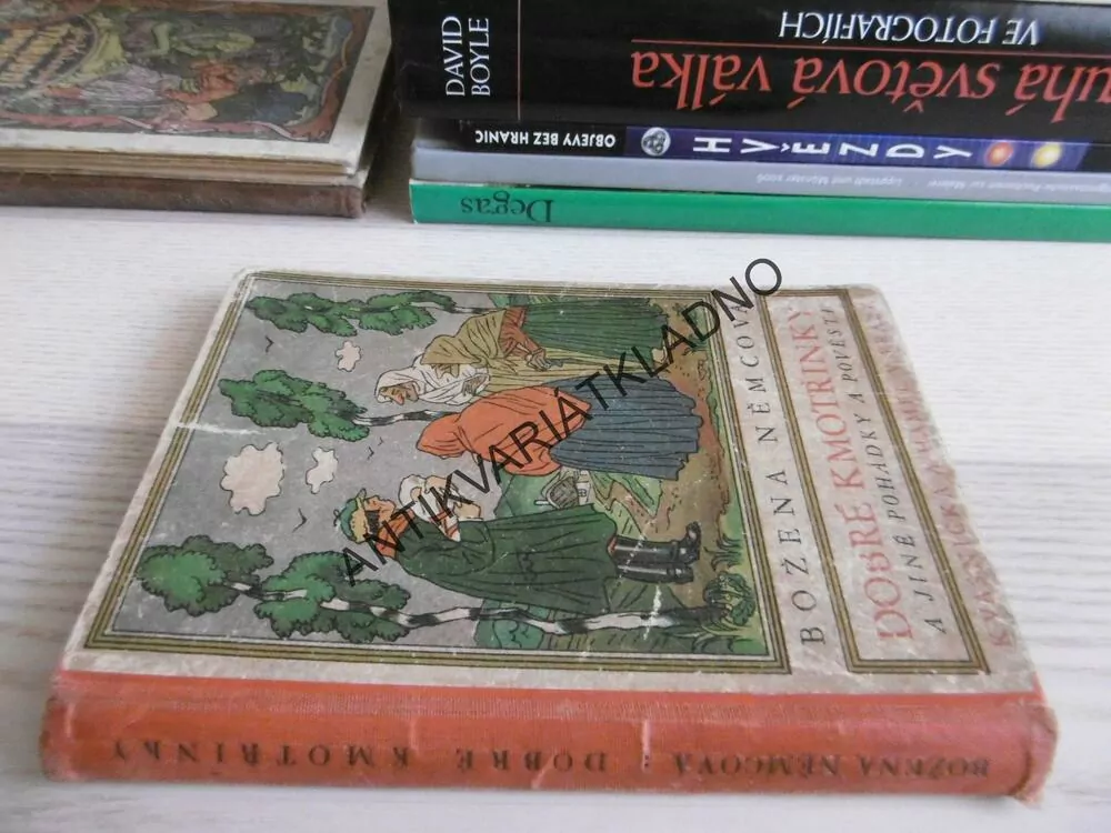 DOBRÉ KMOTŘINKY A JINÉ POHÁDKY A POVĚSTI, BOŽENA NĚMCOVÁ, ZDENĚK GUTH, **an