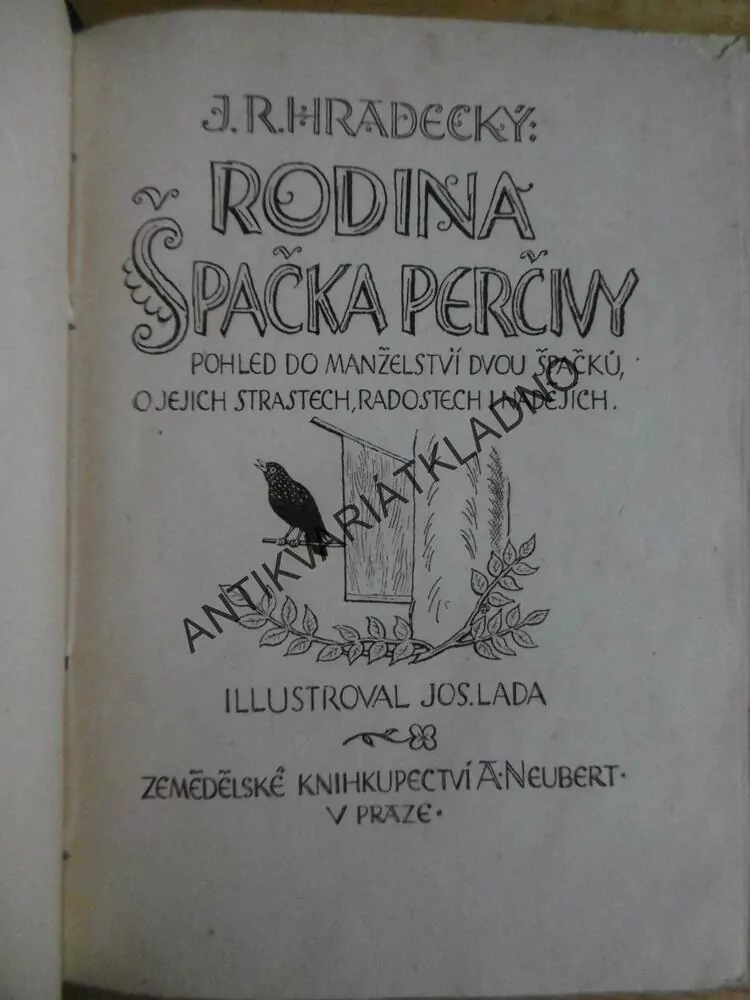 RODINA ŠPAČKA PERČIVY, J.R.HRADECKÝ, JOSEF LADA,