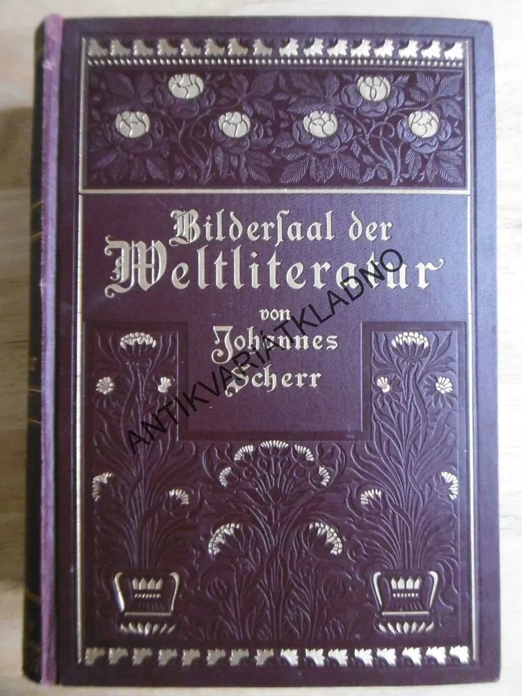 SVĚTOVÁ LITERATURA, JOHANNES SCHERR, NĚMECKY, **an