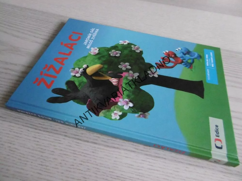 ŽÍŽALÁCI, JAROMÍR GÁL, MILOŠ ZVĚŘINA, **an