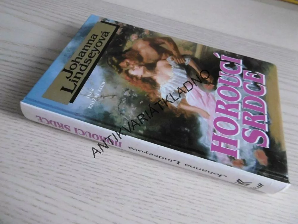 HOROUCÍ SRDCE, JOHANNA LINDSEYOVÁ, LINDSEY, **an