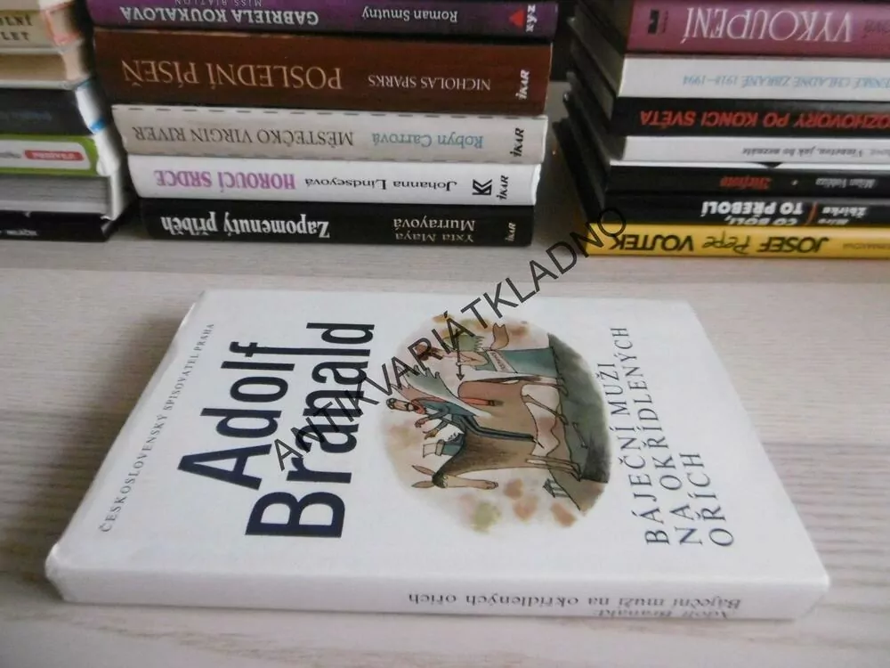 BÁJEČNÍ MUŽI NA OKŘÍDLENÝCH OŘÍCH, ADOLF BRANALD, ADOLF BORN, **an