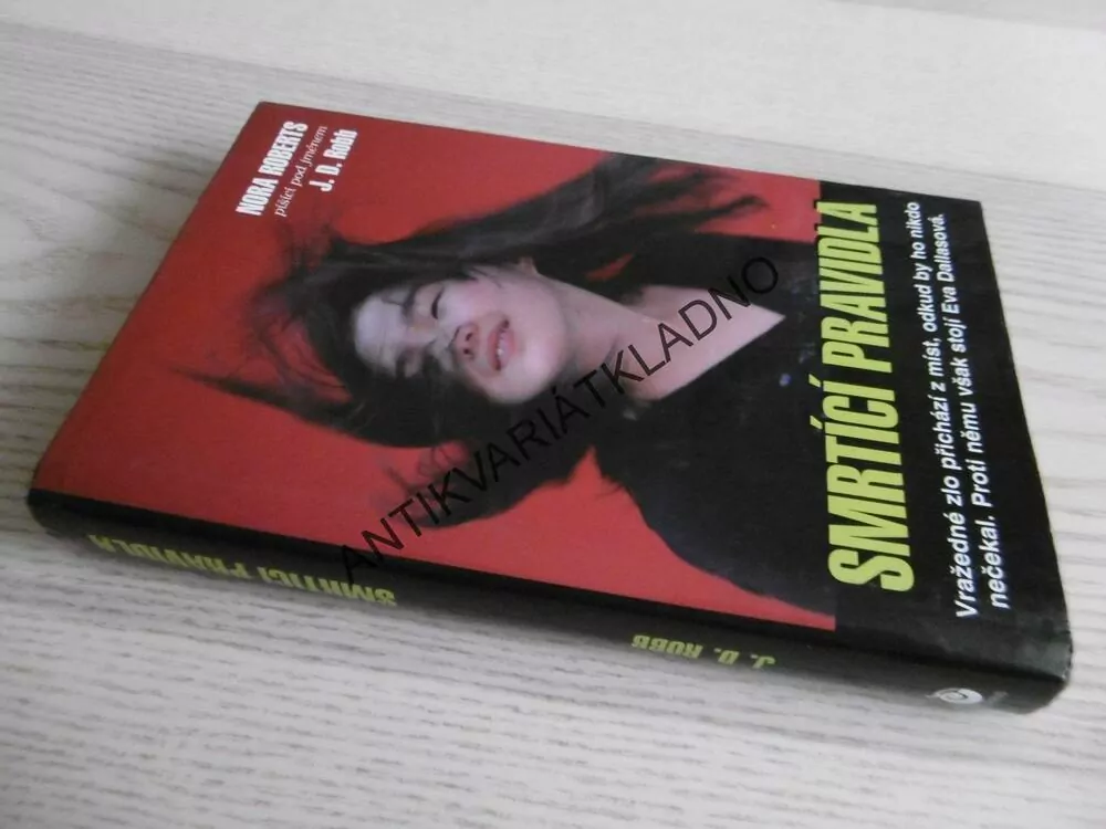 SMRTÍCÍ PRAVIDLA, J.D ROBB, NORA ROBERTSOVÁ, **an