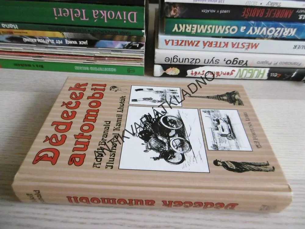 DĚDEČEK AUTOMOBIL, ADOLF BRANALD, KAMIL LHOTÁK, **an