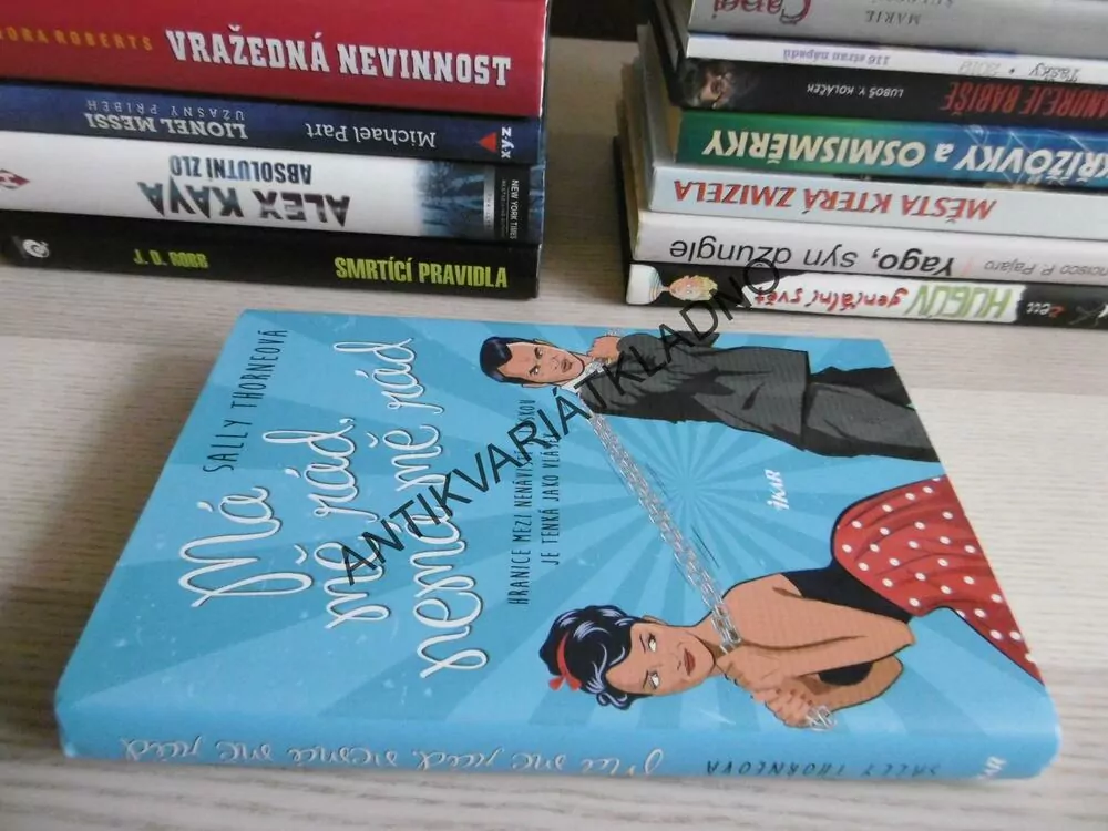 MÁ MĚ RÁD, NEMÁ MĚ RÁD, SALLY THORNEOVÁ, **an