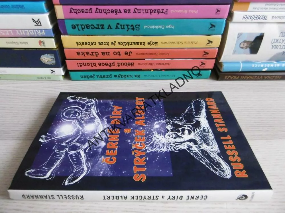 ČERNÉ DÍRY A STRÝČEK ALBERT, RUSSELL STANNARD, **an