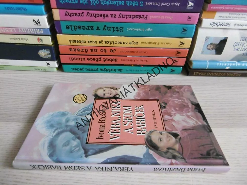 VĚRA, NIKA A SEDM BABIČEK, IVONA BŘEZINOVÁ, **an