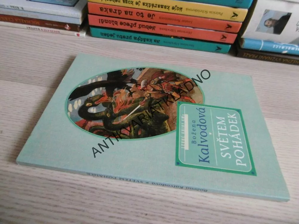 SVĚTEM POHÁDEK, BOŽENA KALVODOVÁ, **an