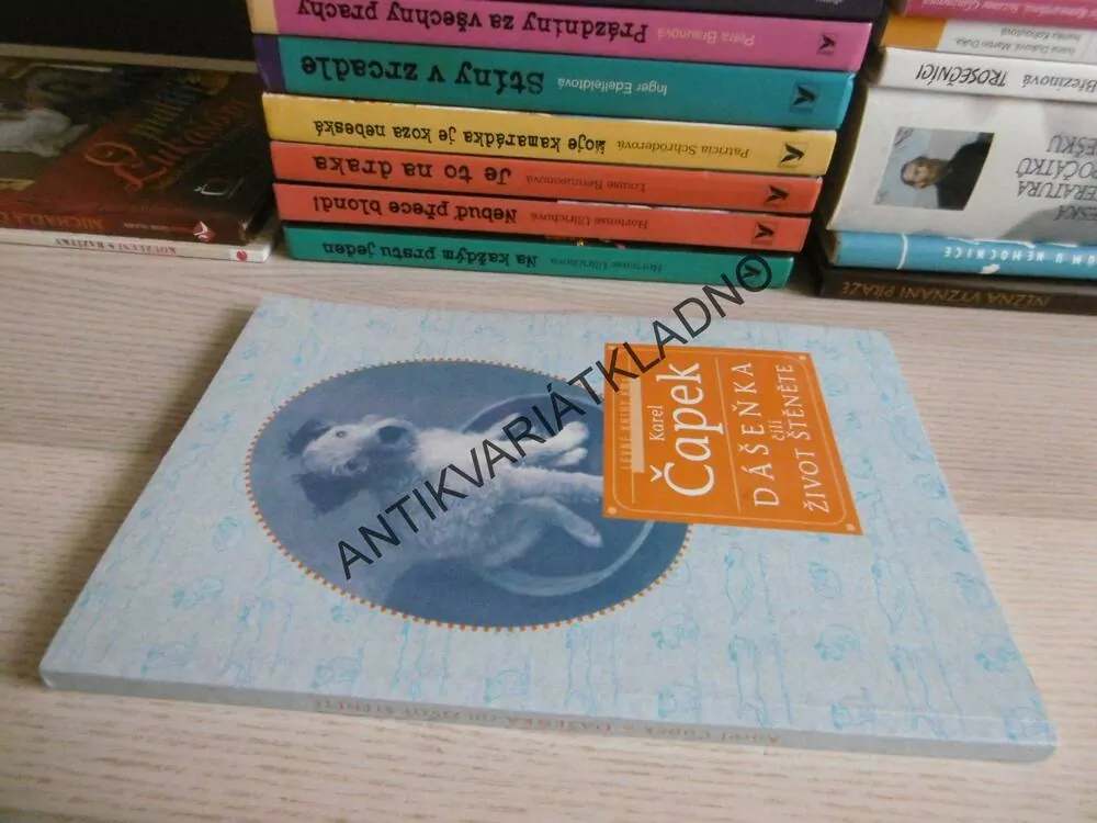 DÁŠENKA ČILI ŽIVOT ŠTĚNĚTE, KAREL ČAPEK, **an