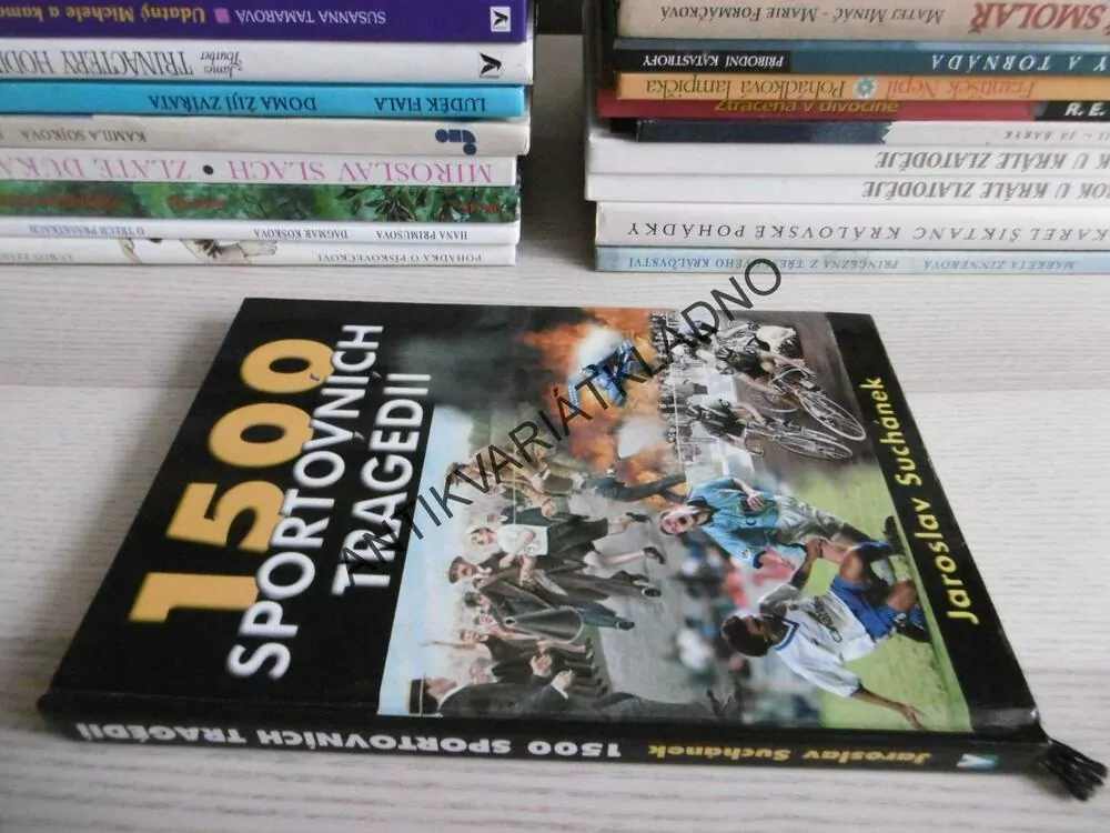 1500 SPORTOVNÍCH TRAGÉDIÍ, JAROSLAV SUCHÁNEK, **an