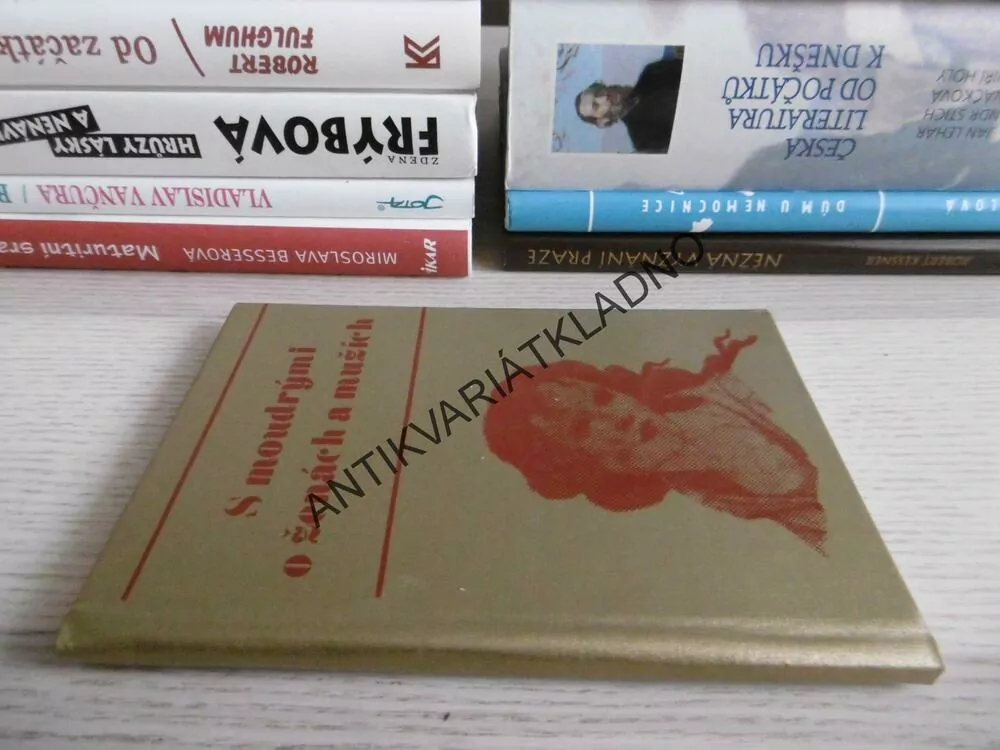 S MOUDRÝMI O ŽENÁCH A MUŽÍCH, EVA SLÁDKOVÁ, **an