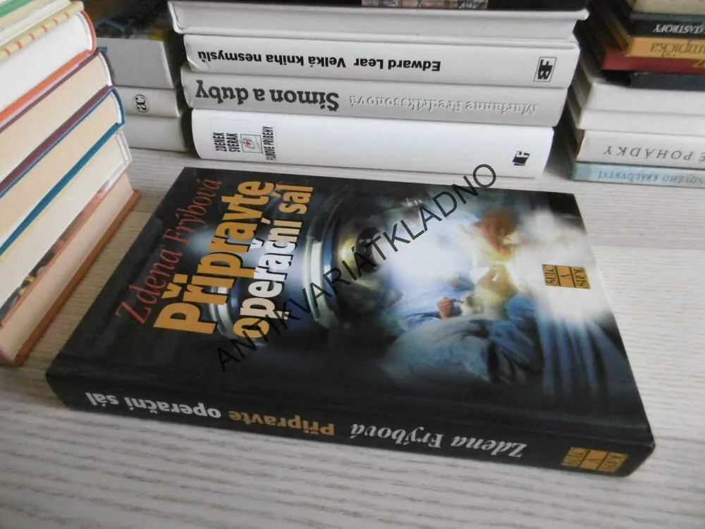 PŘIPRAVTE OPERAČNÍ SÁL, ZDENA FRÝBOVÁ, **an