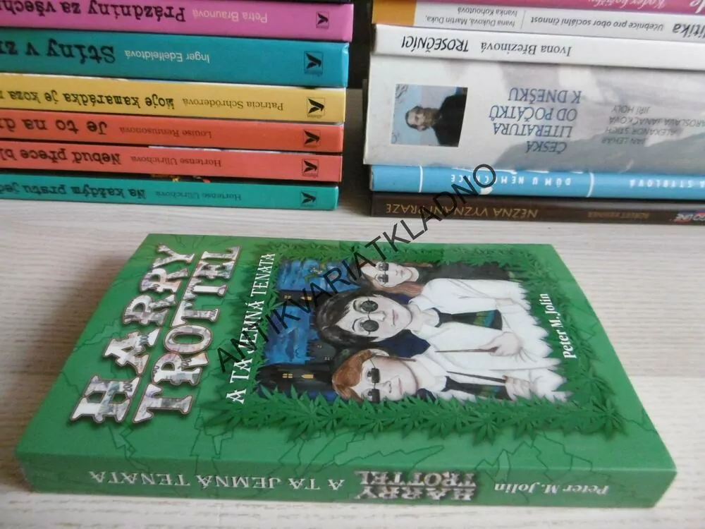 HARRY TROTTEL A TA JEMNÁ TENATA, PETER M. JOLIN, **an