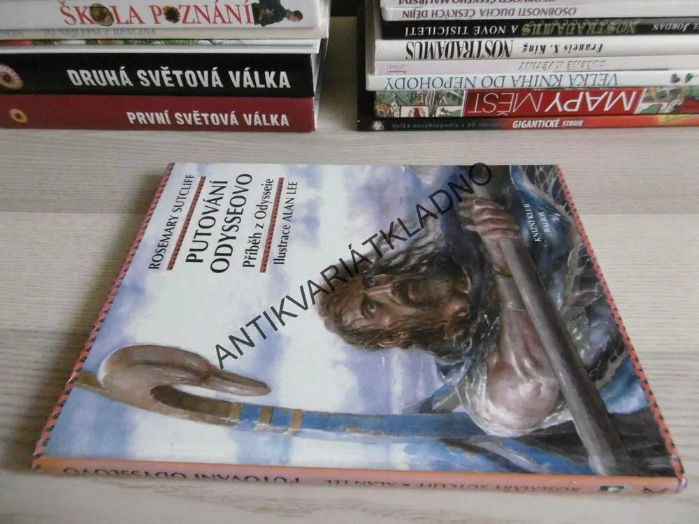 PUTOVÁNÍ ODYSSEOVO, PŘÍBĚH Z ODYSSEIE, ROSEMARY SUTCLIFF, ALAN LEE,**an