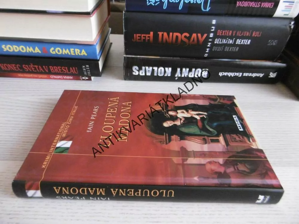 ULOUPENÁ MADONA, IAIN PEARS, **an