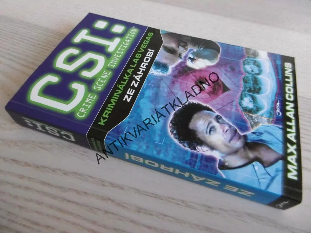 CSI: KRIMINÁLKA LAS VEGAS ZE ZÁHROBÍ, MAX ALLAN COLLINS, **an