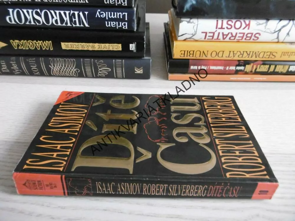 DÍTĚ ČASU, ISAAC ASIMOV, ROBERT SILVERBERG, **an