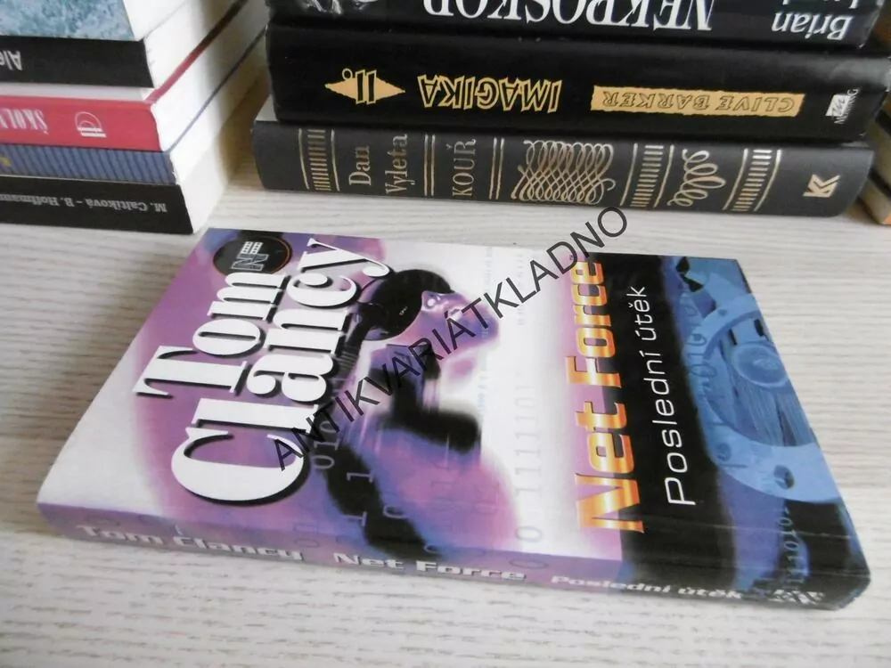 POSLEDNÍ ÚTĚK, NET FORCE, TOM CLANCY, **an