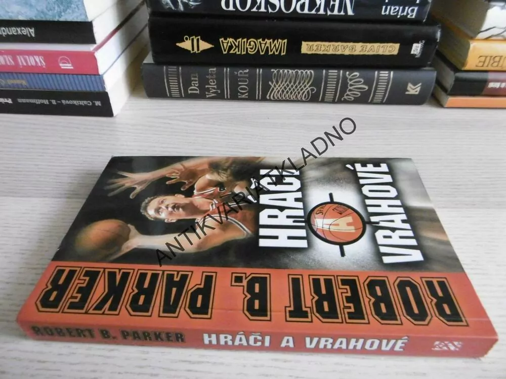 HRÁČI A VRAHOVÉ, ROBERT B. PARKER, **an