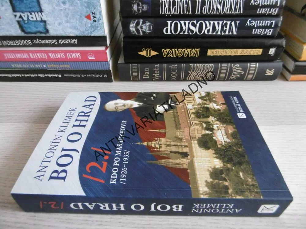 BOJ O HRAD 2., KDO PO MASARYKOVI?, ANTONÍN KLIMEK, 1926 - 1935, **an