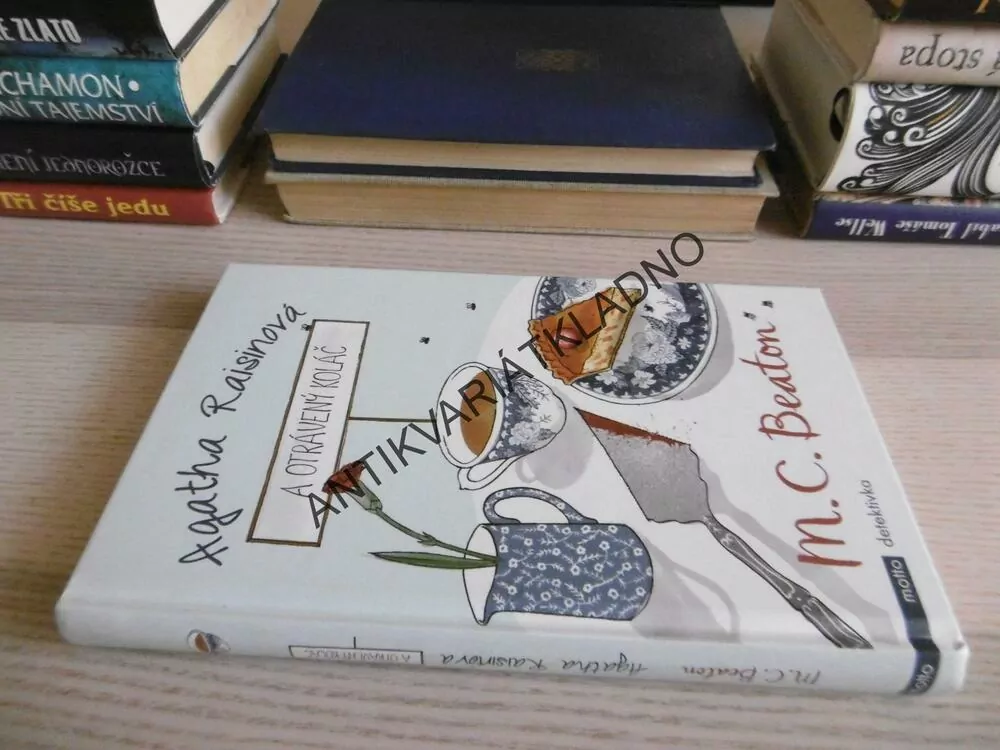 AGATHA RAISINOVÁ A OTRÁVENÝ KOLÁČ, M. C. BEATON, **an