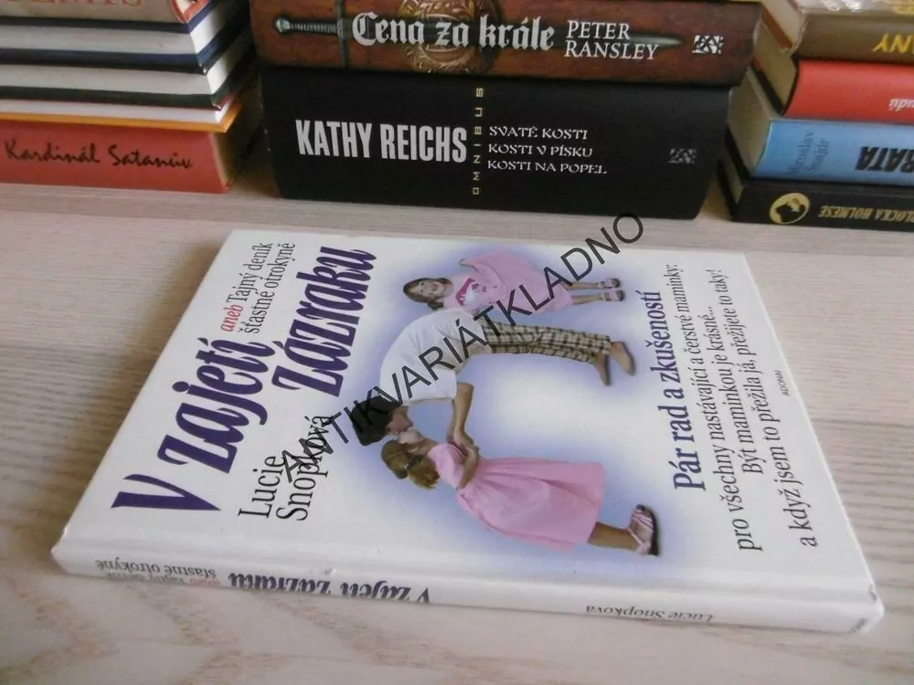 V ZAJETÍ ZÁZRAKU, LUCIE SNOPKOVÁ, **an