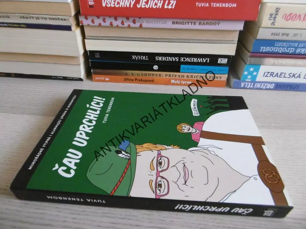 ČAU UPRCHLÍCI!, TUVIA TENENBOM, **an