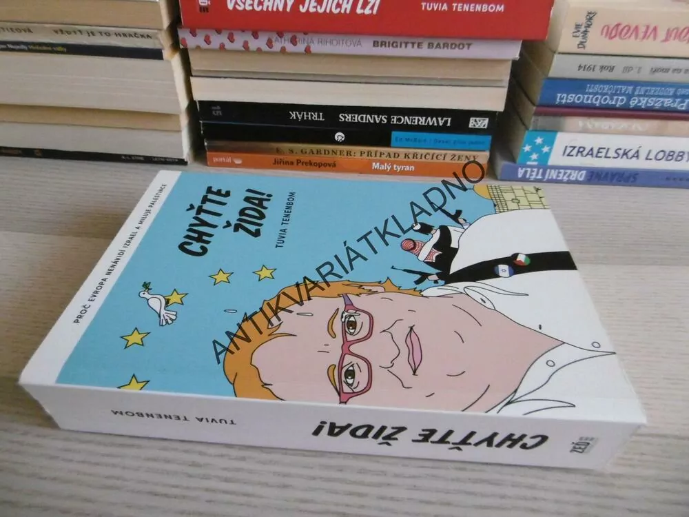 CHYŤTE ŽIDA!, TUVIA TENENBOM, **an