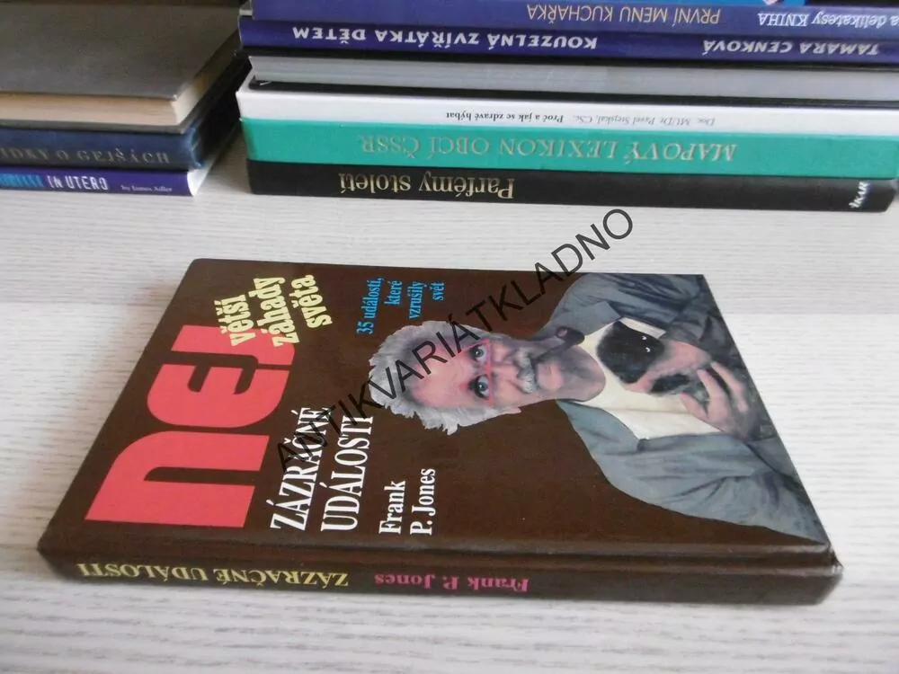 NEJVĚTŠÍ ZÁHADY SVĚTA, ZÁZRAČNÉ UDÁLOSTI, FRANK P. JONES, **an