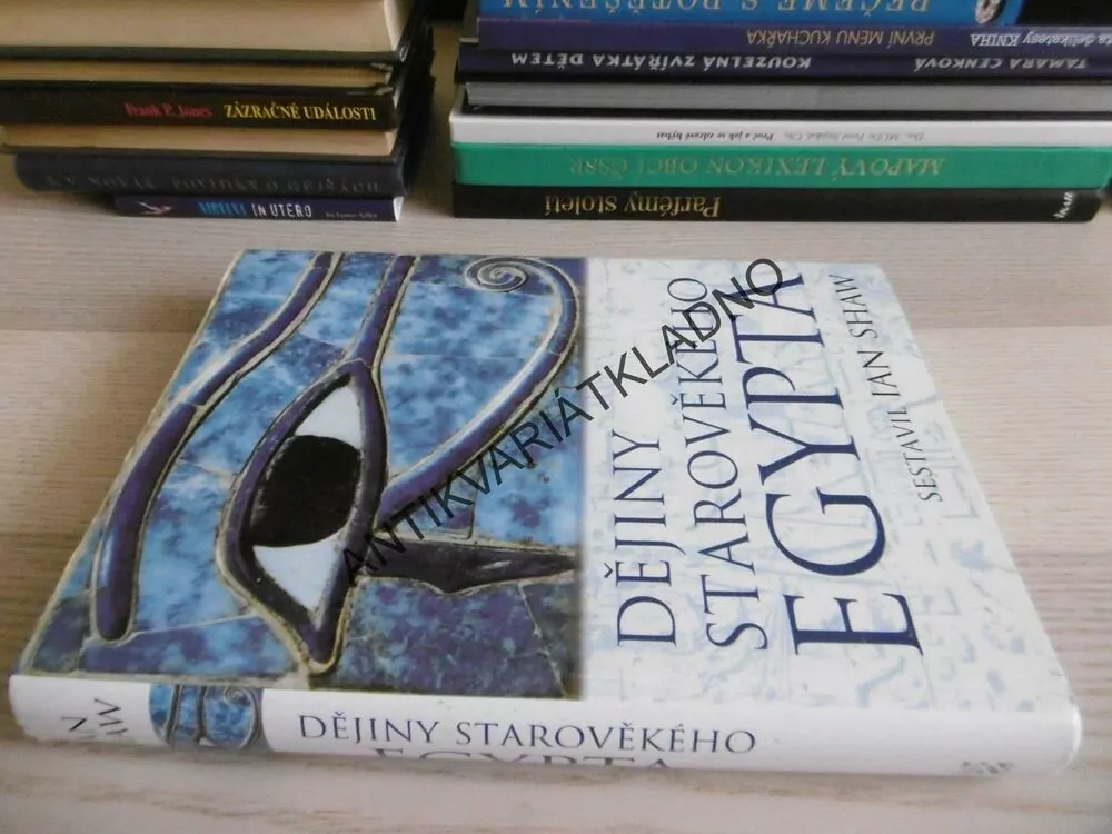 DĚJINY STAROVĚKÉHO EGYPTA, IAN SHAW, **an