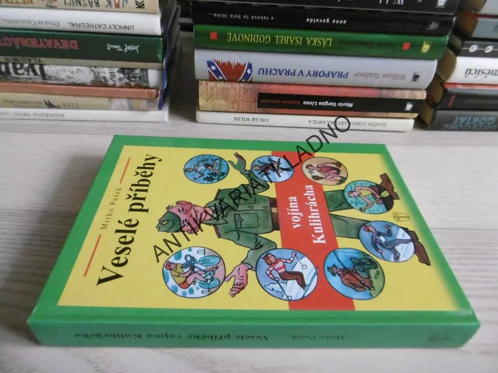 VESELÉ PŘÍBĚHY VOJÍNA KULIHRÁCHA, MIRKO PAŠEK, **an