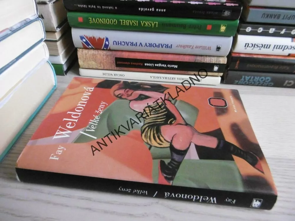 VELKÉ ŽENY, FAY WELDONOVÁ, **an