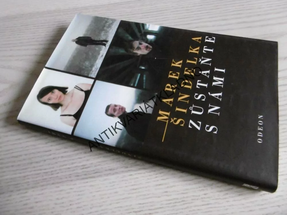ZŮSTAŇTE S NÁMI, MAREK ŠINDELKA, **an