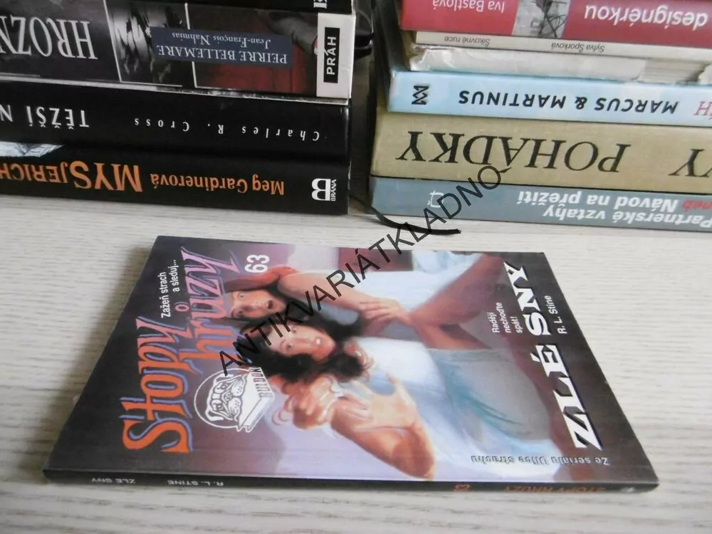 STOPY HRŮZY 63 - ZLÉ SNY, R. L. STINE