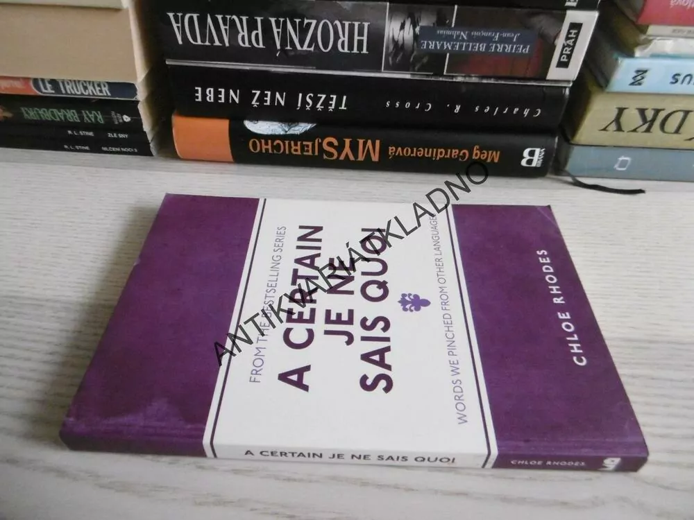 A CERTAIN JE NE SAIS QUOI, CHLOE RHODES, ANGLICKY