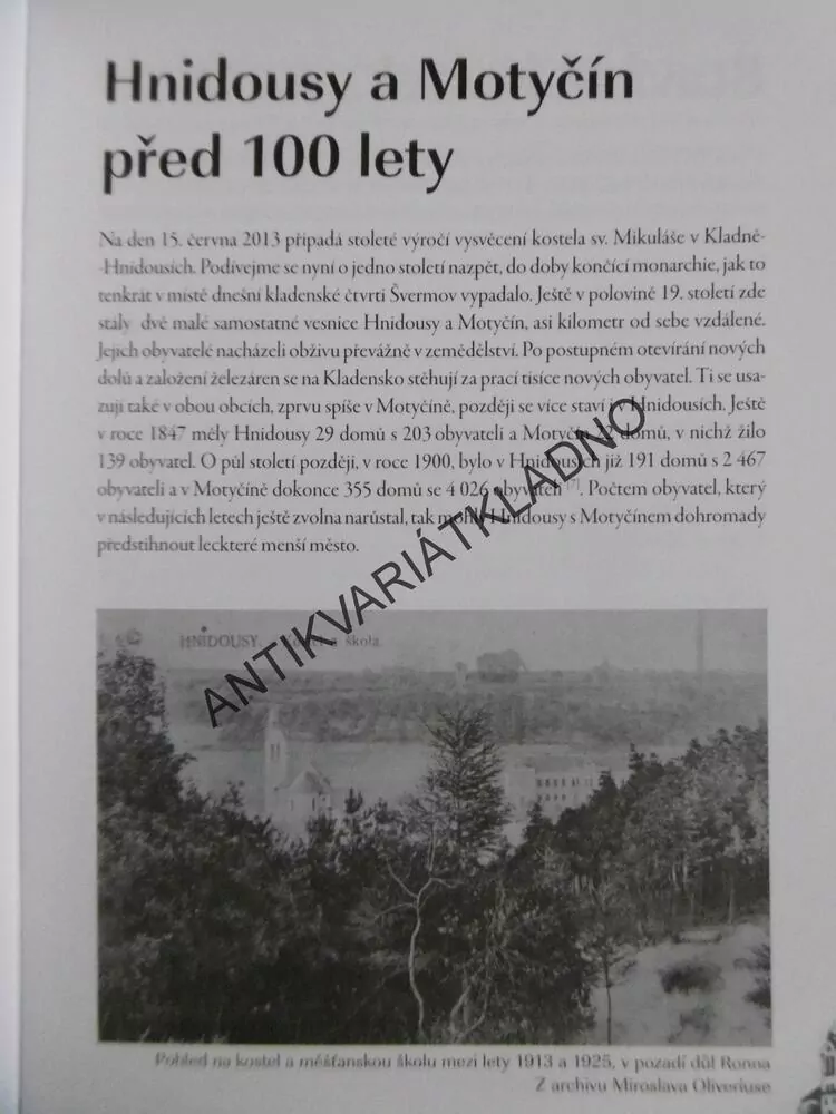100 LET KOSTELA SV.MIKULÁŠE V HNIDOUSÍCH, 1913-2013, KLADNO,