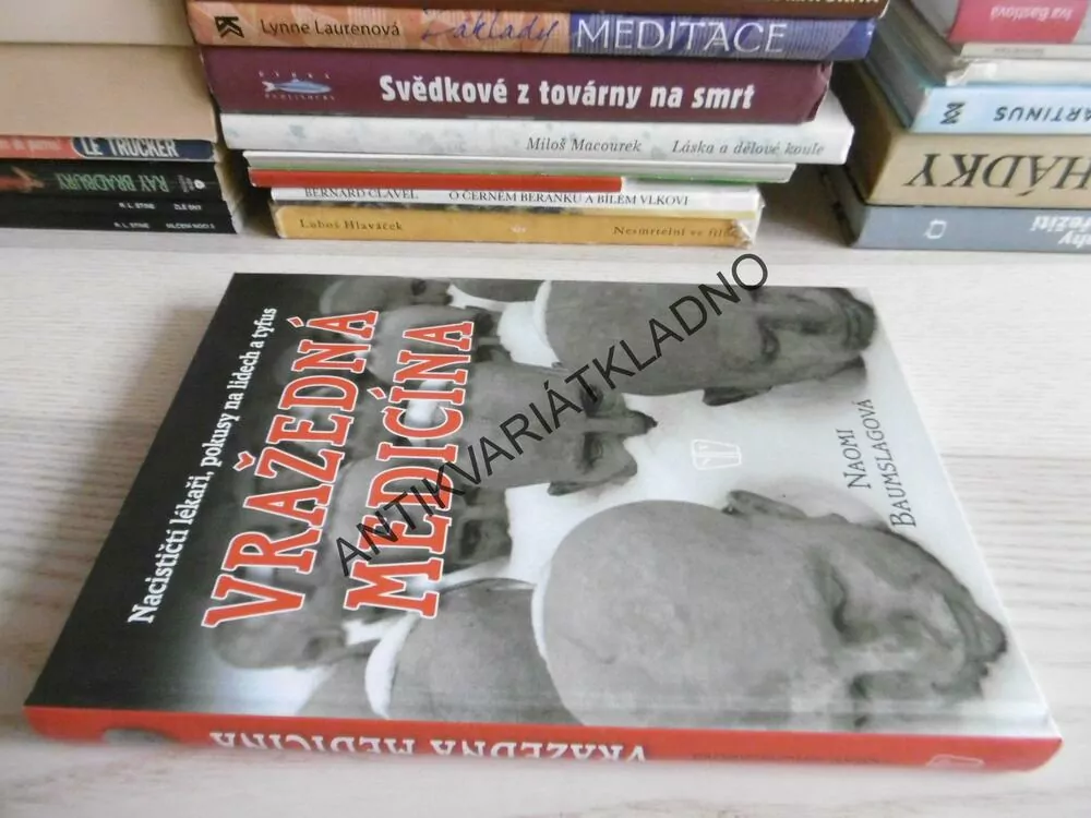 VRAŽEDNÁ MEDICÍNA, NAOMI BAUMSLAGOVÁ, **an