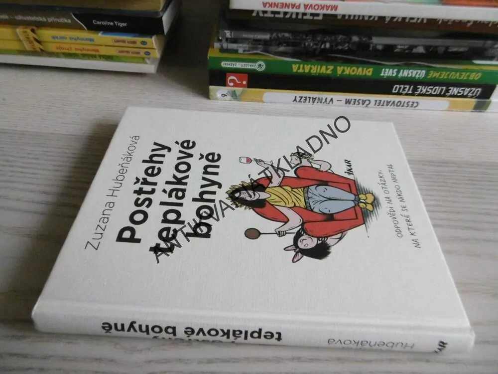 POSTŘEHY TEPLÁKOVÉ BOHYNĚ, ZUZANA HUBEŇÁKOVÁ, **an