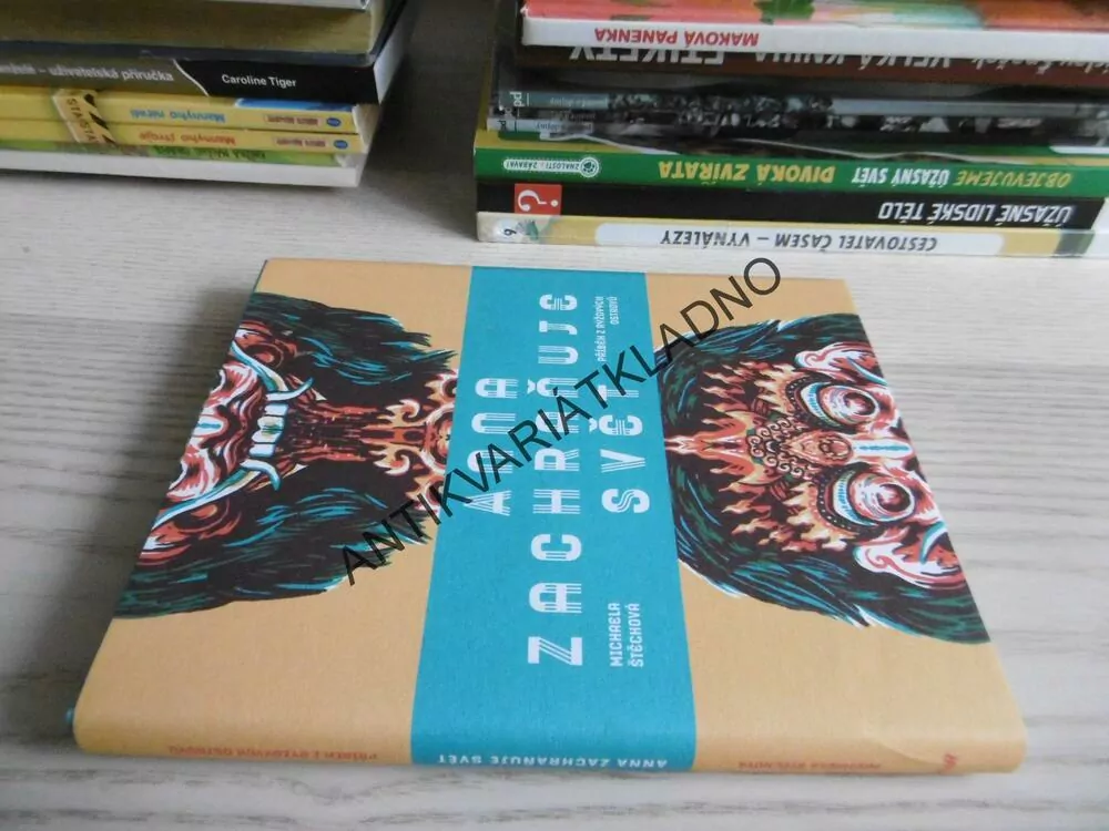 ANNA ZACHRAŇUJE SVĚT, PŘÍBĚH Z RÝŽOVÝCH OSTROVŮ, MICHAELA ŠTĚCHOVÁ, **an
