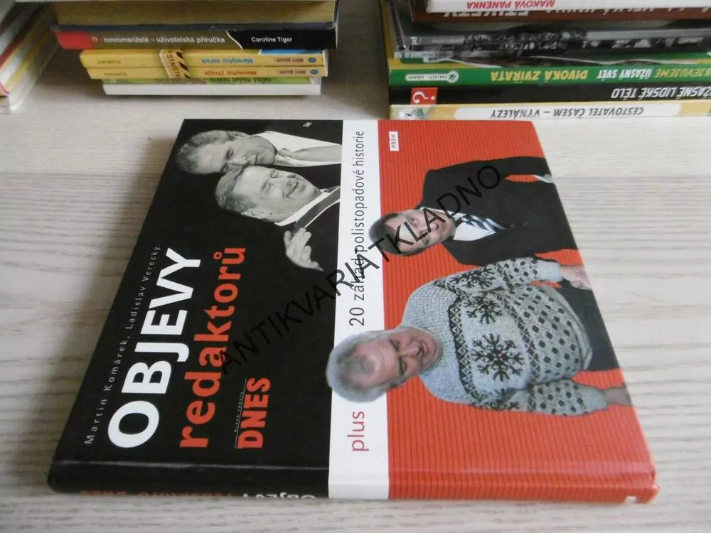 OBJEVY REDAKTORŮ, 20 ZÁHAD POLISTOPADOVÉ HISTORIE, MARTIN KOMÁREK, LADISLAV VERECKÝ, **an