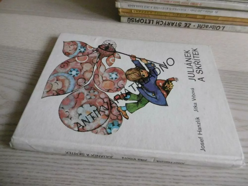 JULIÁNEK A SKŘÍTEK, JOSEF HANZLÍK, JITKA VRBOVÁ, **an