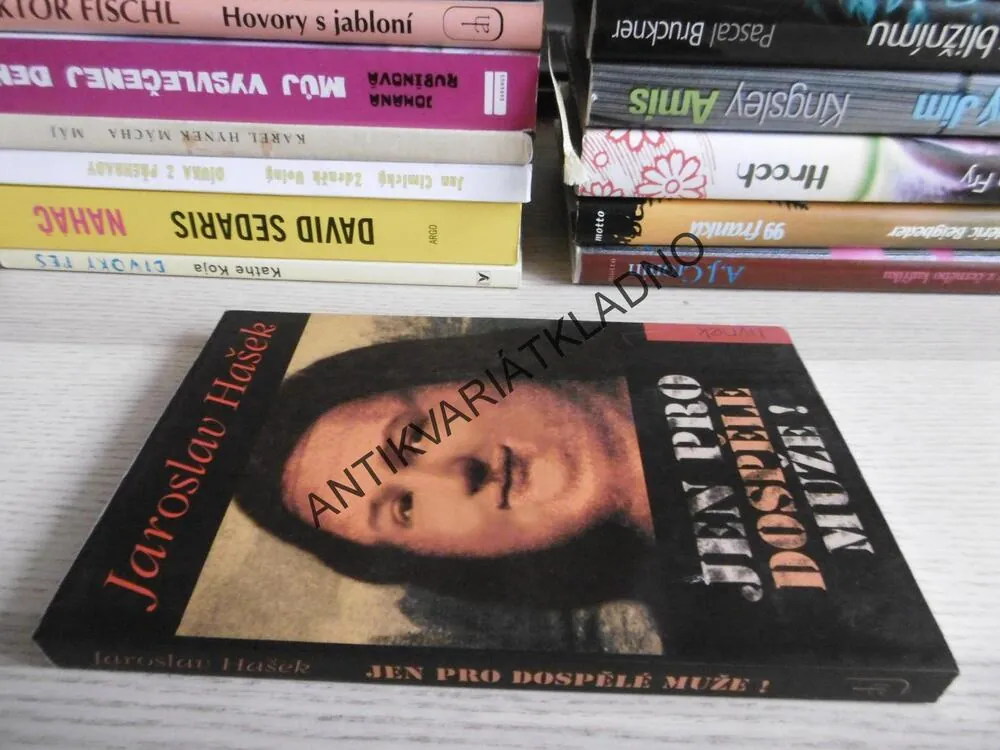 JEN PRO DOSPĚLÉ MUŽE!, JAROSLAV HAŠEK, **an