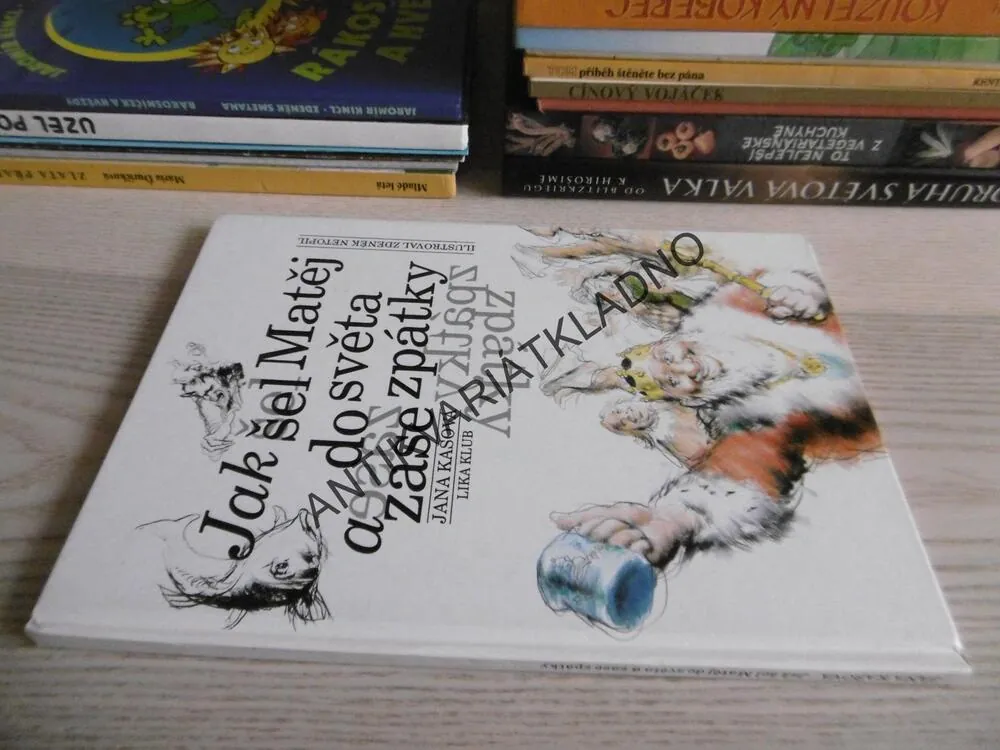 JAK ŠEL MATĚJ DO SVĚTA A ZASE ZPÁTKY, JANA KAŠOVÁ, ZDENĚK NETOPIL, **an