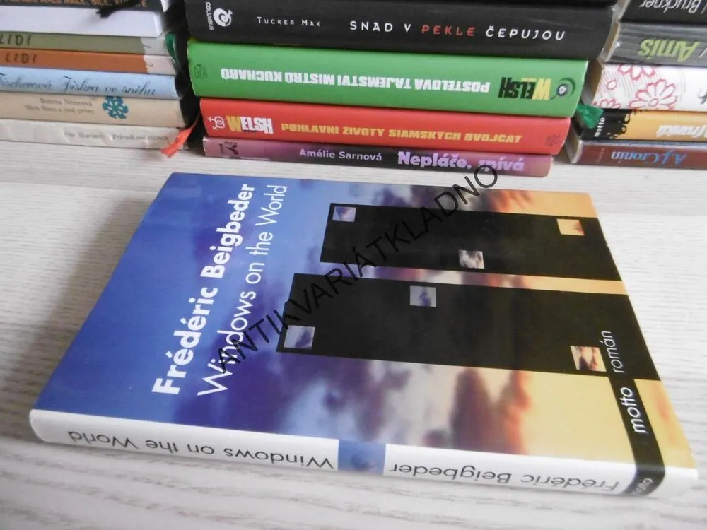 WINDOWS ON THE WORLD, FRÉDERIC BEIGBEDER, ČESKY, **an