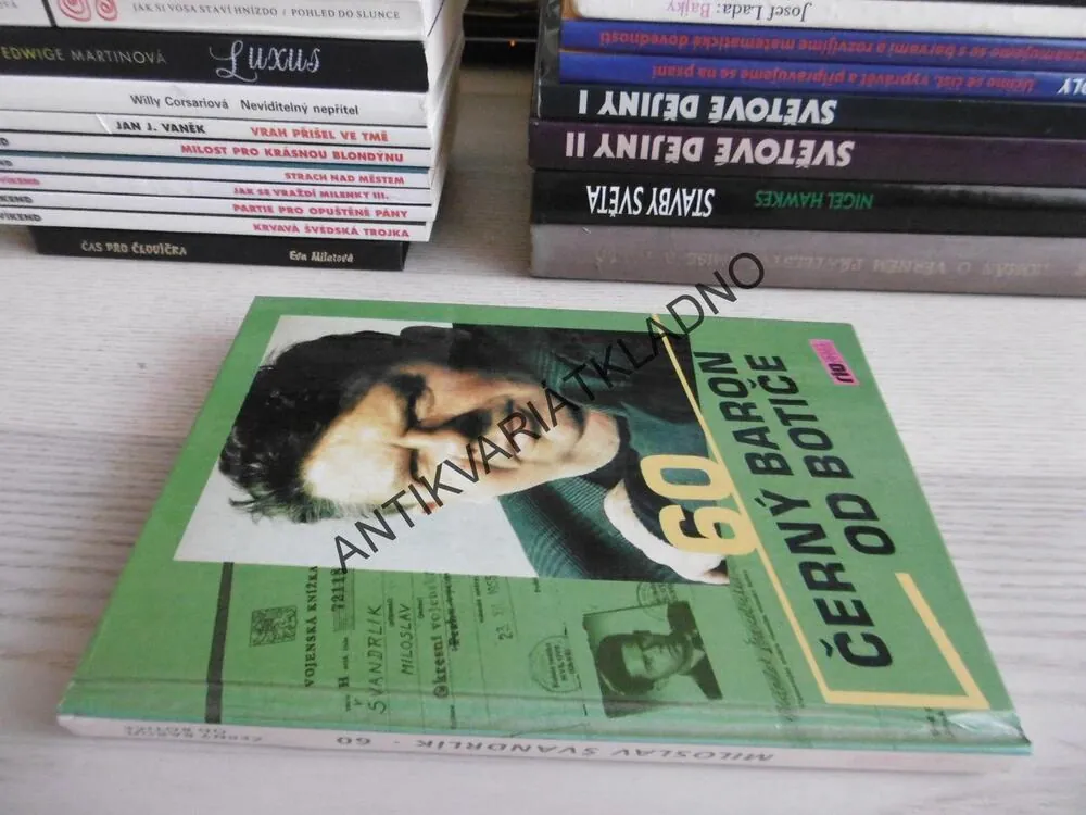 ČERNÝ BARON OD BOTIČE, MILOSLAV ŠVANDRLÍK, **an